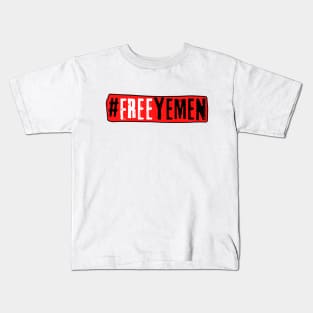 End the war in Yemen #FreeYemen Kids T-Shirt